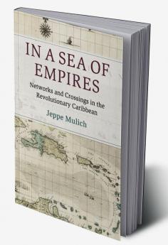 In a Sea of Empires