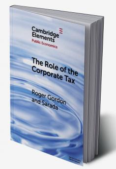 The Role of the Corporate Tax