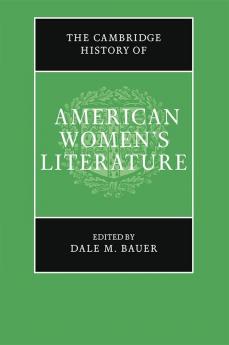 The Cambridge History of American Women's Literature