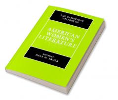 The Cambridge History of American Women's Literature