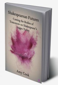 Shakespearean Futures