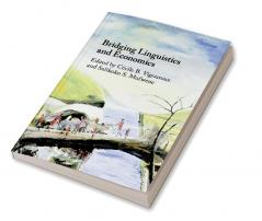 Bridging Linguistics and Economics