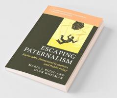 Escaping Paternalism