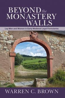 Beyond the Monastery Walls