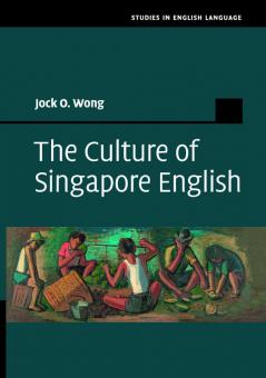The Culture of Singapore English