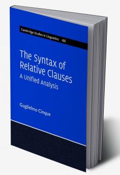 The Syntax of Relative Clauses