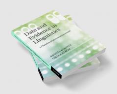 Data and Evidence in Linguistics
