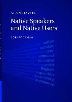 Native Speakers and Native Users