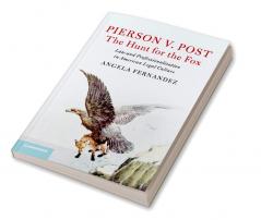 Pierson v. Post The Hunt for the Fox