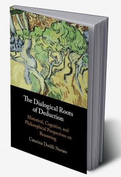 The Dialogical Roots of Deduction