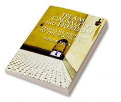 Islam Causality and Freedom