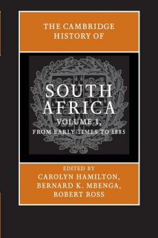 The Cambridge History of South Africa
