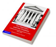 Five Republics and One Tradition