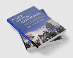 A Tale of Two Narratives