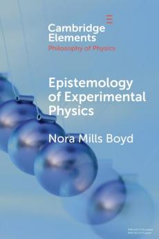 Epistemology of Experimental Physics