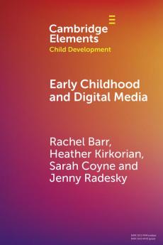 Early Childhood and Digital Media