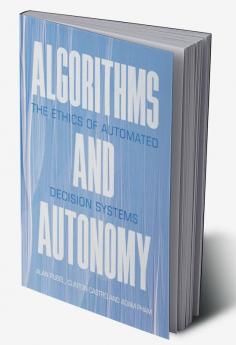 Algorithms and Autonomy