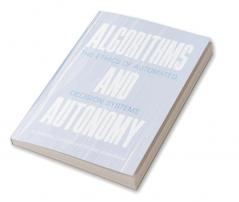 Algorithms and Autonomy