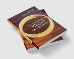 The Cambridge Wagner Encyclopedia
