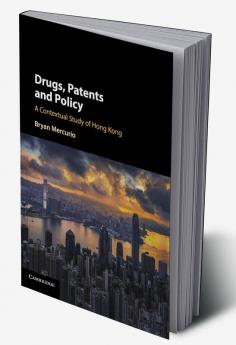 Drugs Patents and Policy