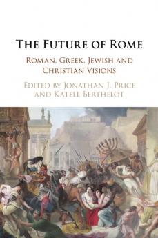 The Future of Rome