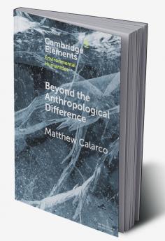 Beyond the Anthropological Difference