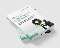 Film and Constitutional Controversy