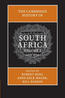 The Cambridge History of South Africa