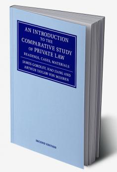 An Introduction to the Comparative Study of Private Law