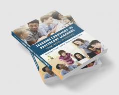 Teaching Languages to Adolescent Learners