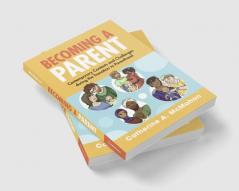 Becoming a Parent