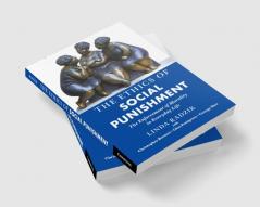 The Ethics of Social Punishment