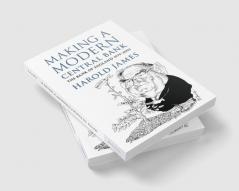 Making a Modern Central Bank