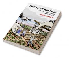 Property without Rights