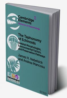 The Taphonomy of Echinoids