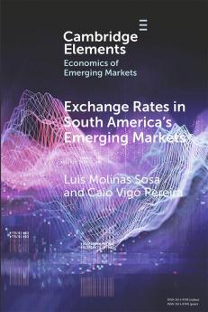 Exchange Rates in South America's Emerging Markets