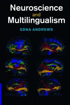 Neuroscience and Multilingualism