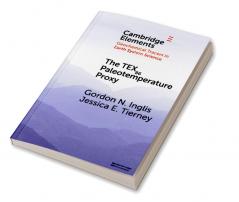 The TEX86 Paleotemperature Proxy