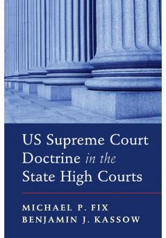 US Supreme Court Doctrine in the State High Courts