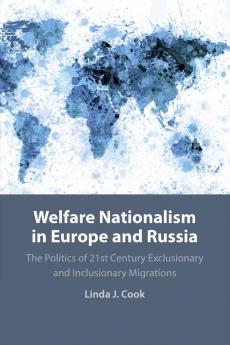Welfare Nationalism in Europe and Russia