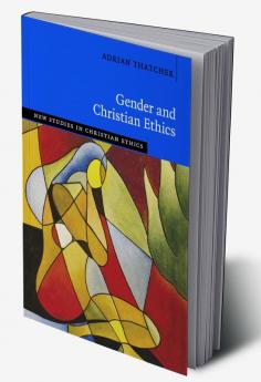 Gender and Christian Ethics