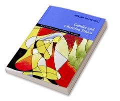 Gender and Christian Ethics