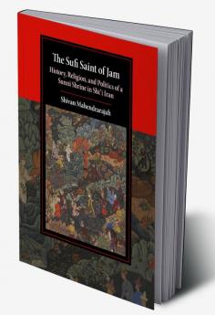The Sufi Saint of Jam