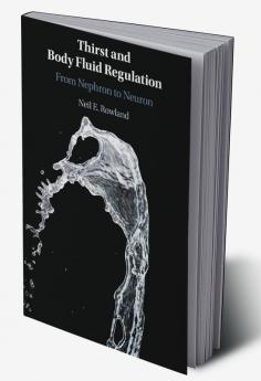 Thirst and Body Fluid Regulation