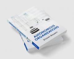 Autonomous Organizations