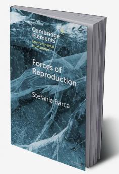 Forces of Reproduction