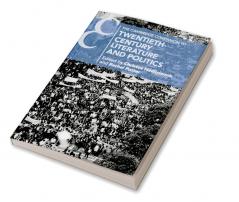 The Cambridge Companion to Twentieth-Century Literature and Politics