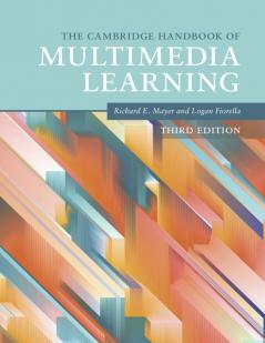 The Cambridge Handbook of Multimedia Learning