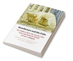 Benefactors and the Polis