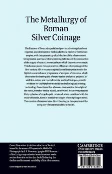The Metallurgy of Roman Silver Coinage